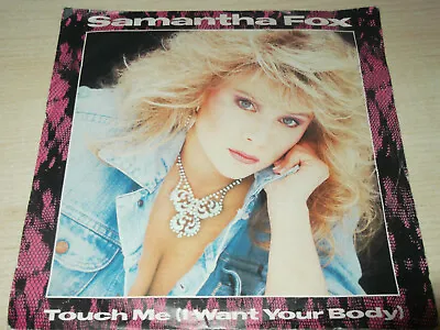 Samantha Fox Touch Me (I Want Your Body) 7  Hit Record  • £2.17