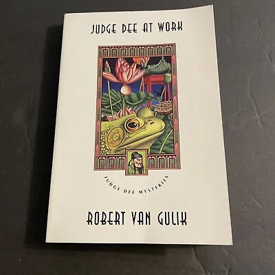Judge Dee At Work: Eight Chinese Detective Stories - Robert Van Gulik / JMS2 • $12.22