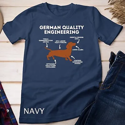 Quality German Engineering - Dachshund Lover Wiener Dog T-Shirt Unisex T-shirt • $16.99