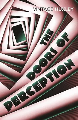 NEW BOOK The Doors Of Perception - And Heaven And Hell By Huxley Aldous (2004) • $20.66