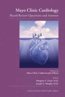 Mayo Clinic Cardiology: Board Review Questions And Answers Perfec • $28.55