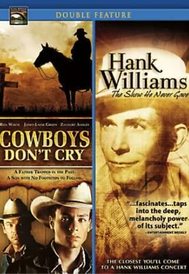 Double Feature DVD Unopened COWBOYS DON'T CRY; HANK WILLIAMS: SHOW HE NEVER  • $4