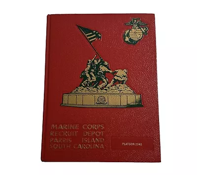 1981 U.s. Marine Corps Basic Yearbook Platoon 2040 Parris Island Sc • $99.99