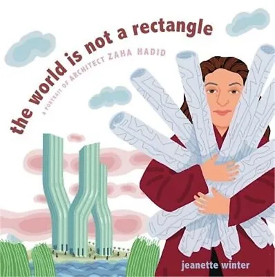 The World Is Not A Rectangle: A Portrait Of Architect Zaha Hadid (Hardback Or Ca • $16.88