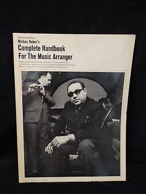 Mickey Baker's Complete Handbook For The Music Arranger Amsco 1972 • $45