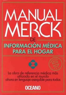 The Merck Manual Of Medical Information: Home Edition (Spanish Version) Merck • $35