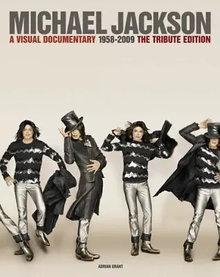 Michael Jackson: A Visual Documentary The Official Tribute Edition • $8.12