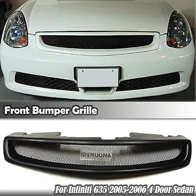 Front Bumper Upper Grille Kit For Infiniti G35 2005-2006 4 Door Sedan Matte BLK • $160.37