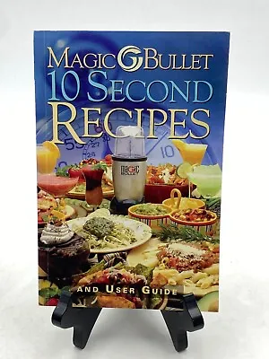 Magic Bullet 10 Second Recipes And User Guide Instruction By Homeland Housewares • $4.95