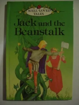 Jack And The Beanstalk (Well-loved Tales) By Vera Southgate • £2.40