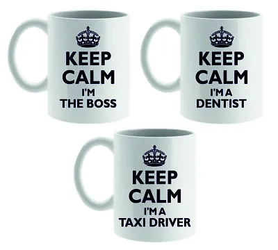 £10.95 • Buy Personalised Ceramic Mug – Keep Calm I'm A Work, Profession Any Title Design