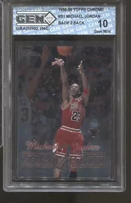 1998-99 Michael Jordan Topps Chrome Back 2 Back #B1 Gem Mint 10 Chicago Bulls • $67.99