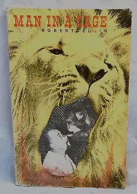 1972 Man In A Cage By Robert Elgin 1st Edition Signed By Author Zoo Director • $9.75