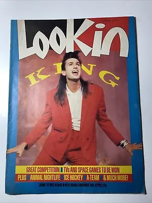 KING - LOOK IN MAGAZINE - 9th November 1985 - No 46  - COMPLETE • £7.99