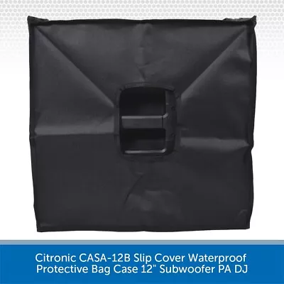 Citronic CASA-12B Slip Cover Waterproof Protective Bag Case 12  Subwoofer PA DJ • £13.99