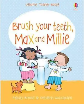 Brush Your Teeth Max And Millie • £3
