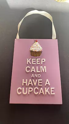 Keep Calm And Have A Cupcake 7  3D Purple Wall Plaque / Hanger - Brand New + Tag • £1.99