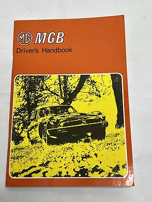 Vintage 1975 MG MGB Driver's Handbook Reprinted 1995 British Leyland Motor Corp. • $29.99