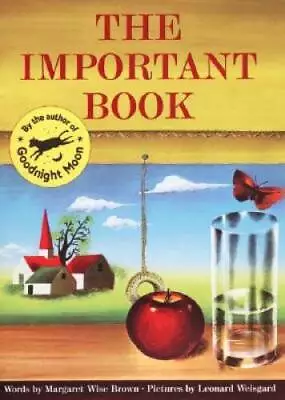 The Important Book - Paperback By Brown Margaret Wise - GOOD • $3.97