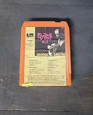 8 Track - George Zabetas - BOUZOUKI MY LOVE NO.2 VINTAGE Tape Cartridge 82117 • $59.99