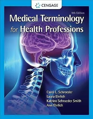 Medical Terminology For Health Professions Paperback By Schroeder Carol L.;... • $111.28