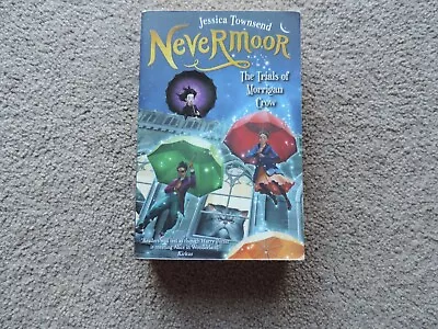 Nevermoor: The Trials Of Morrigan Crow: Nevermoor 1 By Jessica Townsend... • $4.99