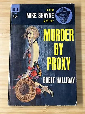 Murder By Proxy: A Mike Shayne Mystery Dell Pulp 1963 Robert McGinnis Cover • $6.80