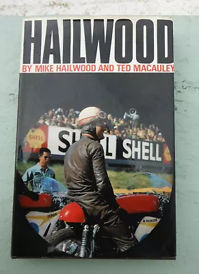 Hailwood By Mike Hailwood And Ted Macauley Hb • £8.99