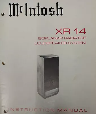 ORIGINAL McIntosh XR 14 LOUDSPEAKER SYSTEM INSTRUCTION MANUAL • $35