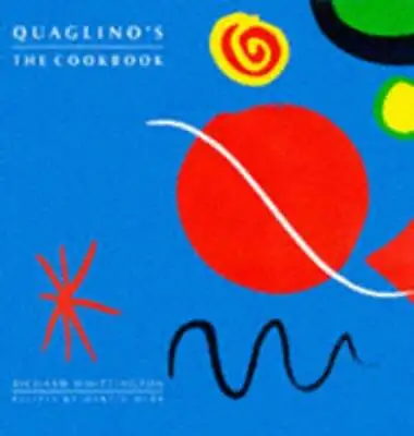 Quaglino's: The Cookbook By Richard Whittington: Used • $18.29