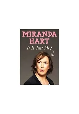 Is It Just Me? Hart Miranda • £3.49