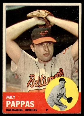 1963 Topps Milt Pappas Baltimore Orioles #358 • $3.50