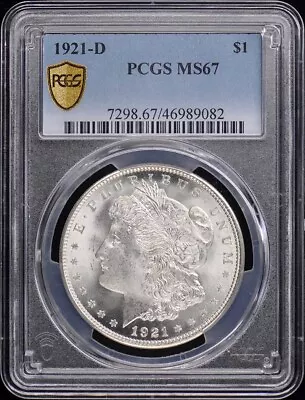 1921-D $1 Morgan Dollar PCGS MS67 • $21695.99