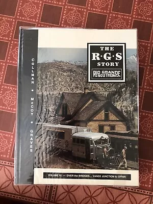 SIGNED - The R. G. S. Story Ser.: The RGS Story Vol 3:Rico To Dolores By Russ • $101