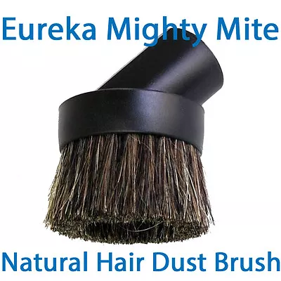 Eureka Mighty Mite Vacuum Dust Brush-Generic  (1.25  Fitting) *Natural Bristles • $6.99