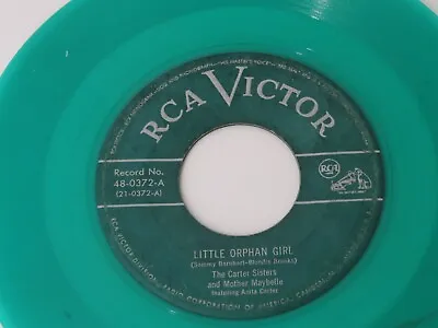 THE CARTER SISTERS W/MOTHER MAYBELLE Feat/A. CARTER-LITTLE ORPHAN GIRL 1950 HEAR • $65