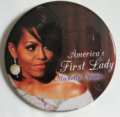 America's First Lady Michelle Obama Pinback 3  Round • $9.99
