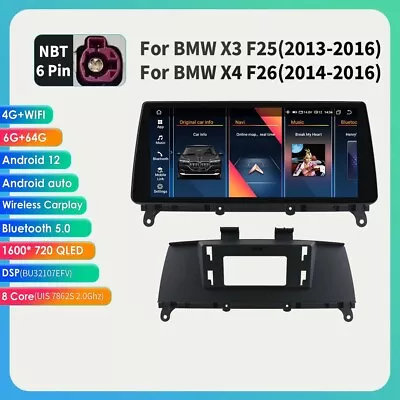 Android 12 Carplay Car Stereo GPS DAB+ 8-Core 6+64GB For BMW X3 F25 X4 F26 NBT • $266.99