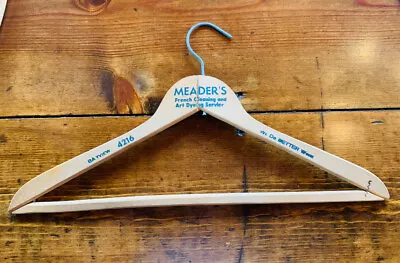 Vintage Wood Hanger ~ MEADER'S FRENCH CLEANING ~ San Francisco CA (#3 Of 3) • $12.50