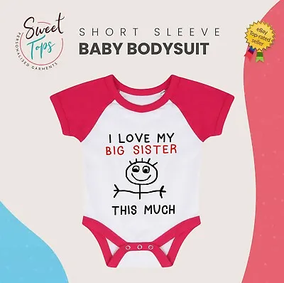 I Love My Big Sister This Much Baby Body Suit Grow Vest Kid Children Gift • £7.49