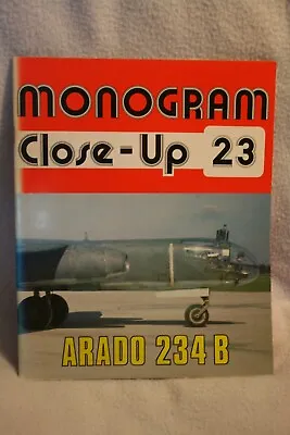 Monogram Close Up Volume 23 Arado Ar234B Very Good Condition • $25