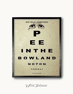 Vintage Pee Eye Test Chart Sign Funny Quote Poster Bathroom Wall Art Print • $45