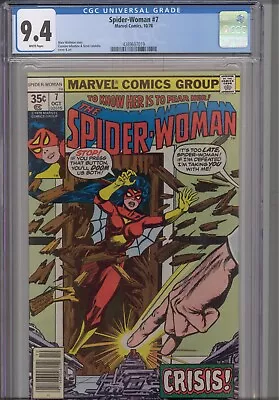 Spider-Woman #7 CGC 9.4 1978 Marvel Wolfman Story Broken Frame Bottom Corner • $54.95
