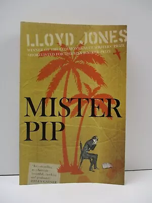 Mister Pip By Lloyd Jones (Paperback 2006) • £11.48