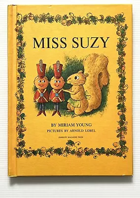 Miss Suzy By Miriam Young Illustrated Children's Book HC 1964 • $20