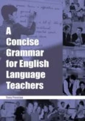 £31.72 • Buy A Concise Grammar For English Language Teachers By Tony Penston