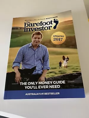 The Barefoot Investor PaperBack Book By Scott Pape 2017 Updated Edition • $12.99