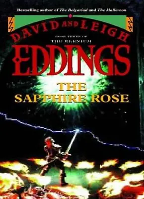 The Sapphire Rose (The Elenium) By David Eddings • £3.62