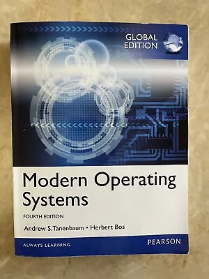 Modern Operating Systems: Global Edition By Tatenbaum Bos 4ed • $38.99