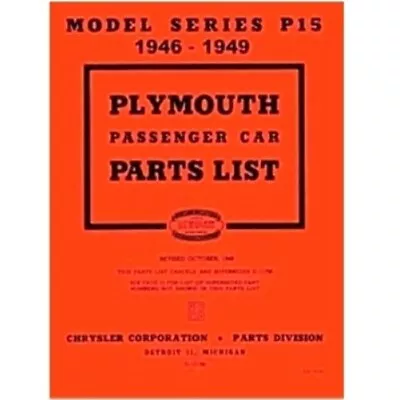 Illustrated Factory Parts Manual For 1946-1949 Plymouth P-15 • $47.88